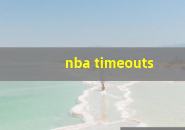 nba timeouts